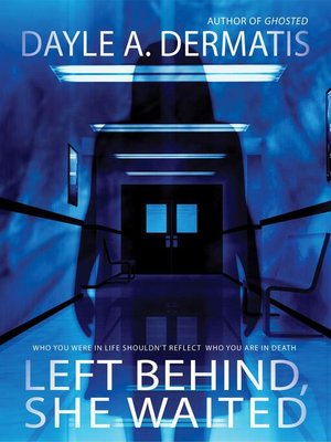 cover image of Left Behind, She Waited